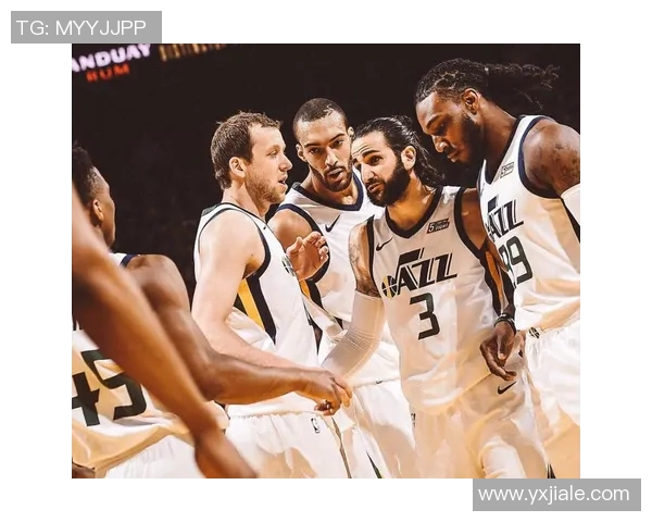 爵士队誓言卫冕，勇敢前行，不容有失！